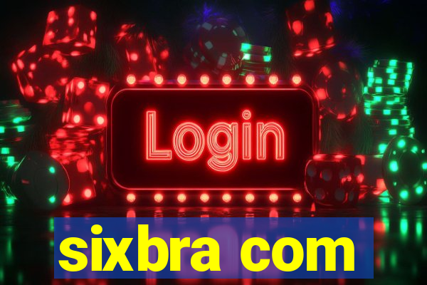 sixbra com